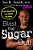 Blast The Sugar Out!-.. - Imagem 1