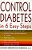 Control Diabetes In Six Easy Steps-.. - Imagem 1