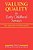 Valuing Quality In Early Childhood Services: New Approaches To Defining Quality-.. - Imagem 1