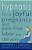 Hypnosis For A Joyful Pregnancy And Pain-Free Labor And Delivery-.. - Imagem 1