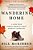 Wandering Home: A Long Walk Across America's Most Hopeful Landsca-.. - Imagem 1