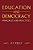 Education And Democracy: Principles And Practices-.. - Imagem 1