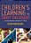 Children's Learning In Early Childhood: Learning Theories In Practice 0-7 Years-.. - Imagem 1
