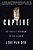 Captive: My Time As A Prisoner Of The Taliban-.. - Imagem 1