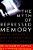 The Myth Of Repressed Memory: False Memories And Allegations Of Sexual Abuse-.. - Imagem 1