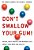 Don't Swallow Your Gum!: Myths, Half-Truths, And Outright Lies About Your Body And Health-.. - Imagem 1
