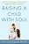 Raising A Child With Soul-.. - Imagem 1