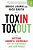 Toxin Toxout-.. - Imagem 1