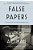 False Papers: Essays On Exile And Memory-.. - Imagem 1