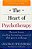The Heart Of Psychotherapy: The Most Honest, Revealing, Fascinating Account Of What Goes On In Therapy-.. - Imagem 1