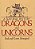 Dragons And Unicorns: A Natural History-.. - Imagem 1