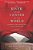 The River At The Center Of The World: A Journey Up The Yangtze, And Back In Chinese Time-.. - Imagem 1