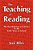 The Teaching Of Reading: The Development Of Literacy In The Early Years Of School-.. - Imagem 1