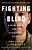 Fighting Blind-.. - Imagem 1