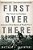 First Over There-.. - Imagem 1