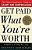 Get Paid What You'Re Worth: The Expert Negotiators' Guide To Salary And Compensation-.. - Imagem 1