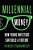 Millennial Money-.. - Imagem 1