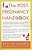 The Post-Pregnancy Handbook: The Only Book That Tells What The First Year Is Really All About-Physically, Emotionally, Sexually-.. - Imagem 1