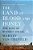 The Land Of Blood And Honey: The Rise Of Modern Israel-.. - Imagem 1