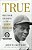 True: The Four Seasons Of Jackie Robinson-.. - Imagem 1