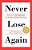 Never Lose Again-.. - Imagem 1