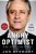 Angry Optimist-.. - Imagem 1