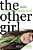 The Other Girl: A Midvale Academy Novel-.. - Imagem 1