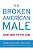 The Broken American Male-.. - Imagem 1