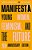 Manifesta (20Th Anniversary Edition, Revised And Updated With A N-.. - Imagem 1