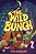 The Wild Bunch-.. - Imagem 1