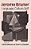 Jerome Bruner: Language, Culture And Self-.. - Imagem 1