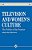 Television And Women's Culture: The Politics Of The Popular-.. - Imagem 1