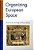 Organizing European Space-.. - Imagem 1