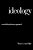 Ideology: A Multidisciplinary Approach-.. - Imagem 1