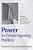 Power In Contemporary Politics: Theories, Practices, Globalizations-.. - Imagem 1