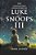 The Continuing Adventures Of Luke And Snoops III-.. - Imagem 1