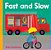 Fast And Slow-.. - Imagem 1