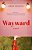 Wayward-.. - Imagem 1