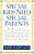 Special Kids Need Special Parents: A Resource For Parents Of Children With Special Needs-.. - Imagem 1