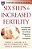 Six Steps To Increased Fertility: An Integrated Medical And Mind/Body Program To Promote Conception-.. - Imagem 1