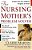 The Nursing Mother's Problem Solver-.. - Imagem 1