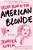 American Blonde: Book 4 In The Velva Jean Series-.. - Imagem 1