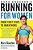 Kara Goucher's Running For Women: From First Steps To Marathons-.. - Imagem 1
