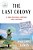 The Last Colony: A Tale Of Exile, Justice, And Courage-.. - Imagem 1