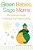 Green Babies, Sage Moms: The Ultimate Guide To Raising Your Organic Baby-.. - Imagem 1