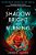 A Shadow Bright And Burning (Kingdom On Fire, Book One)-.. - Imagem 1