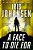 A Face To Die For-.. - Imagem 1