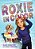 Roxie In Color: (A Heartfelt Story Of Friendship, Identity, Blindness, Guide Dog Perspective And Family Life For Middle Grade Readers Ages 9-12)-.. - Imagem 1
