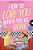 How To Love You When You'Re Gone-.. - Imagem 1