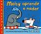 Maisy Aprende A Nadar-.. - Imagem 1